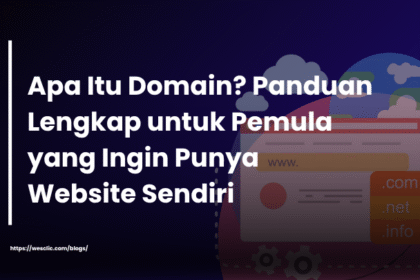 thubnail artikel dengan tulisan 20. Apa Itu Domain? Panduan Lengkap untuk Pemula yang Ingin Punya Website Sendiri